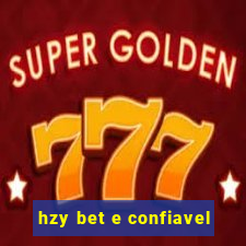 hzy bet e confiavel